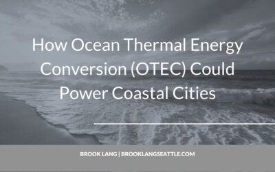 How Ocean Thermal Energy Conversion (OTEC) Could Power Coastal Cities