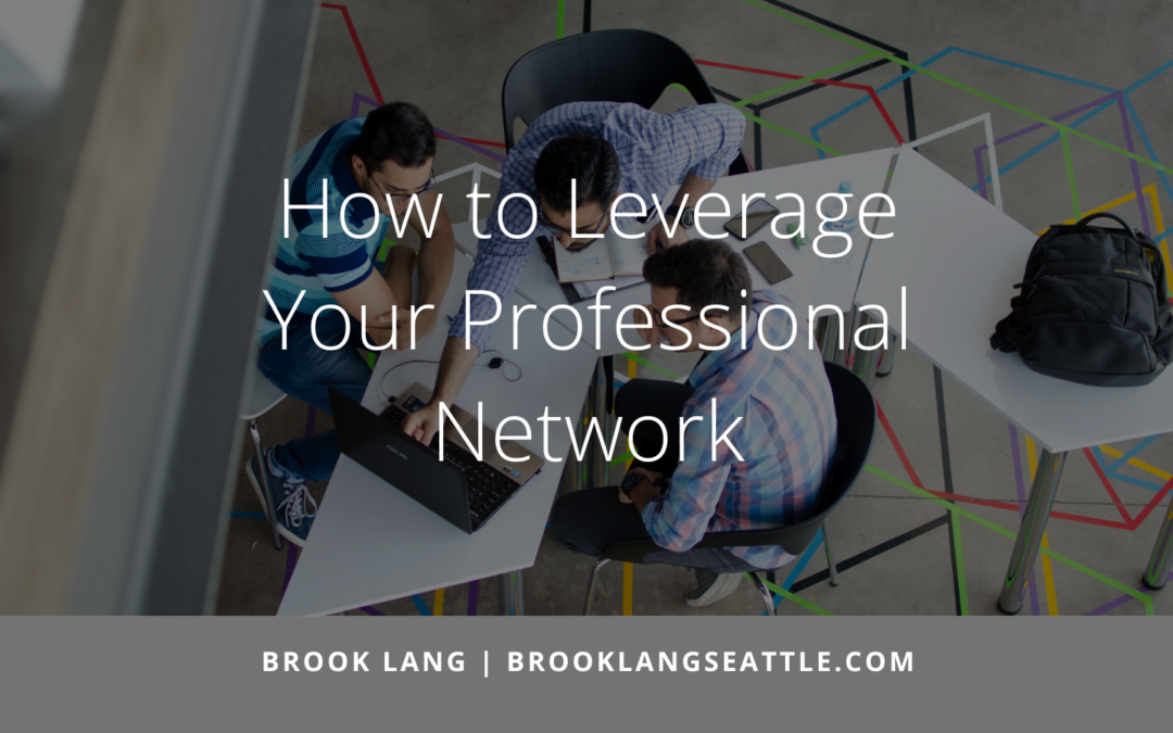 How to Leverage Your Professional Network