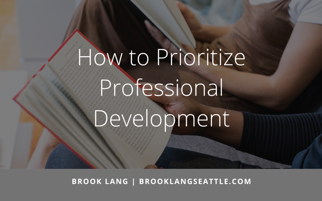 How to Prioritize Professional Development